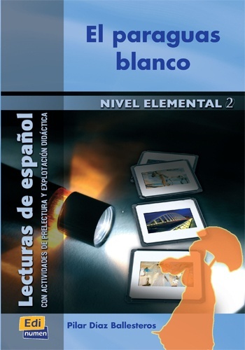 El paraguas blanco (nivel elemental 2)