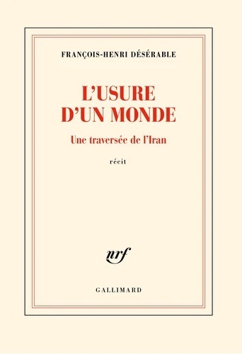 L'usure d'un monde