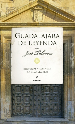 Guadalajara de leyenda