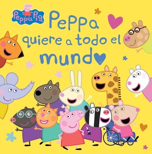 Peppa quiere a todo el mundo