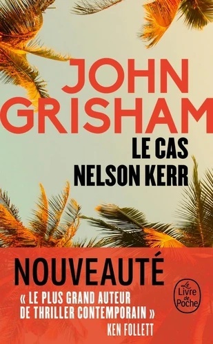 Le Cas Nelson Kerr