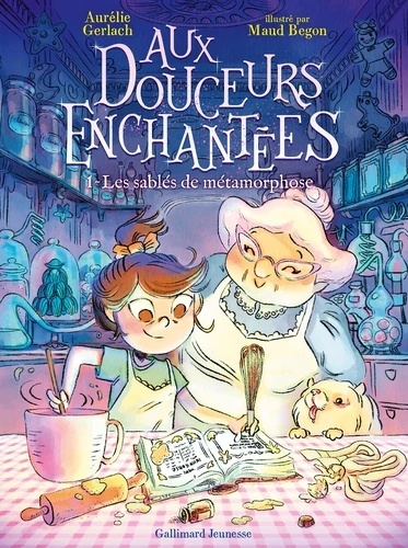 Aux douceurs enchantées Tome 1