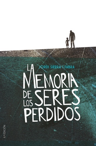 La memoria de los seres perdidos