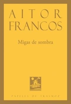 Migas de sombra