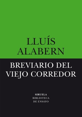 Breviario del viejo corredor