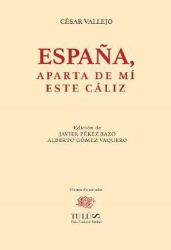 España, aparta de mí este cáliz