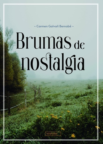 Brumas de nostalgia