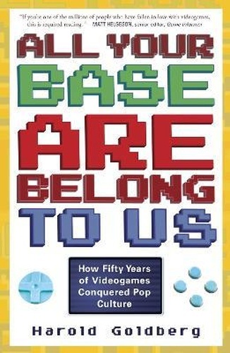 All Your Base Are Belong to Us