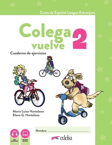 Colega vuelve 2 (A1.2). Cuaderno de ejercicios