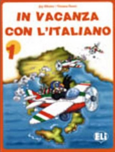 In vacanza con l'italiano 1