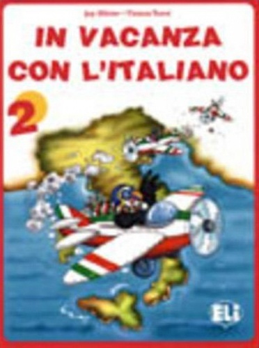 In vacanza con l'italiano 2