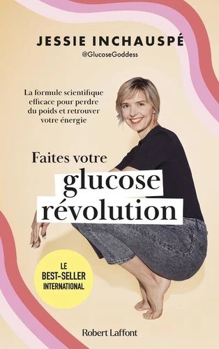 Faites votre glucose révolution - La formule scientifique efficace pour perdre du poids et retrouver votre énerg