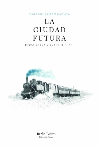 La ciudad futura