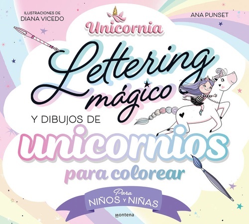 Lettering magico y dibujos de unicornios para colorear