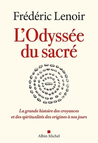 Homo spiritus. L Odyssée du sacré