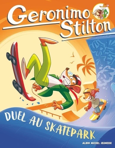 Geronimo Stilton. Duel au skatepark