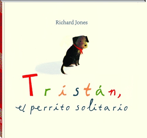 Tristán, el perrito solitario