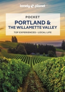 Portland x{0026} the Willamette Valley