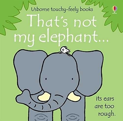 That's Not My Elephant...