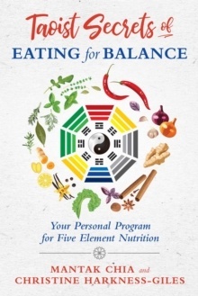 Taoist Secrets of Eating for Balance