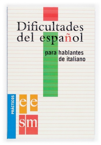 Dificultades del español para hablantes de Italiano