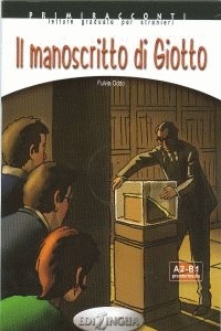 Il manoscritto di Giotto + CD Audio