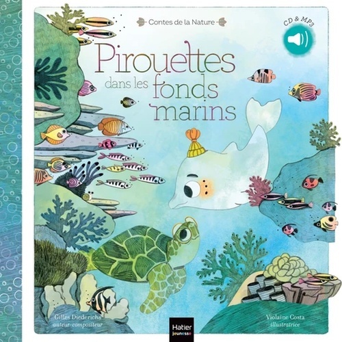 Pirouettes dans les fonds marin avec 1 CD audio MP3