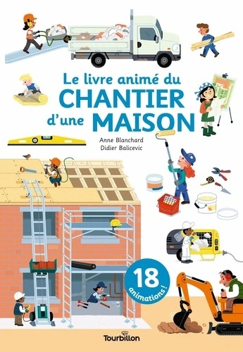 Le livre animé du chantier d'une maison