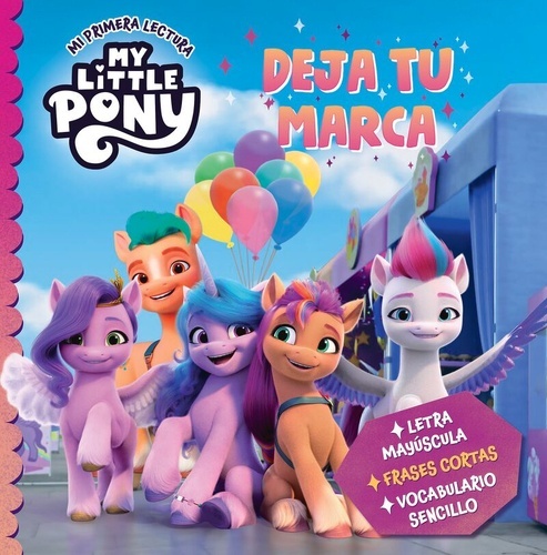 My Little Pony - Deja tu marca (Mi primera lectura)