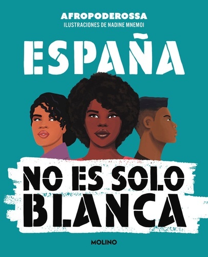 España no es solo blanca