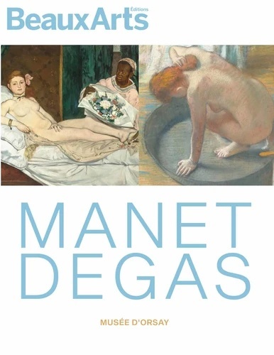 Manet / Degas - Au Musée d'Orsay