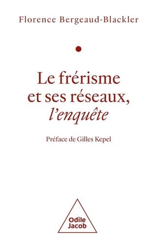 Le frérisme et ses réseaux - L'enquête