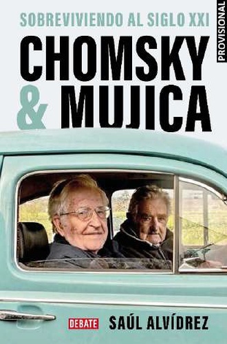 Chomsky x{0026} Mujica