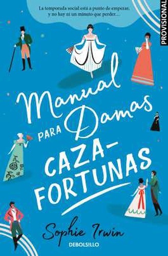 Manual para damas cazafortunas