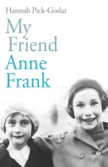 My Friend  Anne Frank