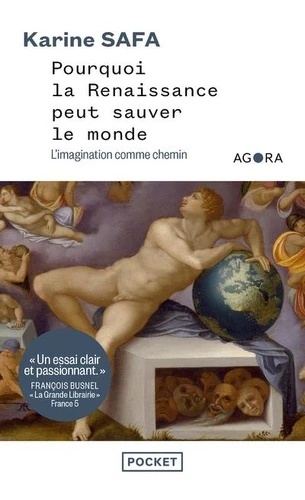 Pourquoi la Renaissance peut sauver le monde