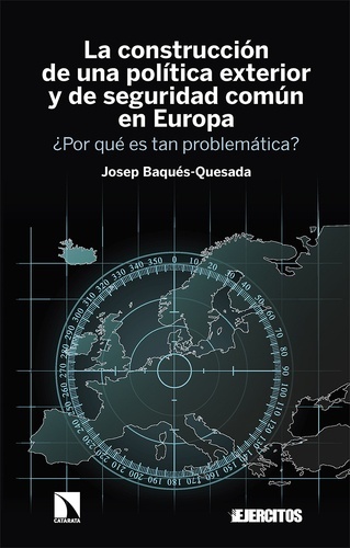 La construcción de una política exterior de seguridad común en Europa