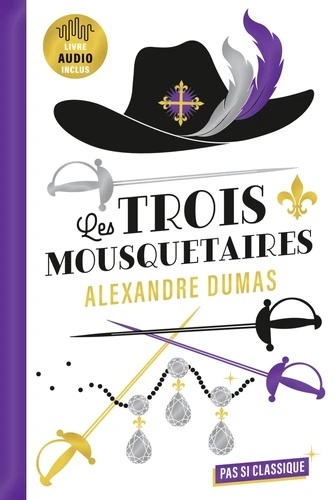 Les trois mousquetaires d'Alexandre Dumas