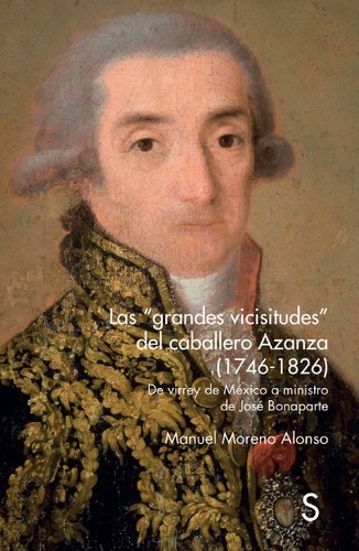 Las "grandes vicisitudes" del caballero Azanza