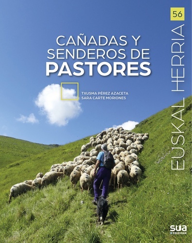 Cañadas y senderos de pastores