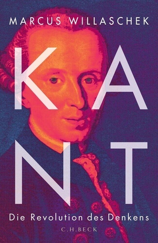 Kant. Die Revolution des Denkens.