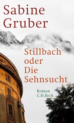 Stillbach oder Die Sehnsucht