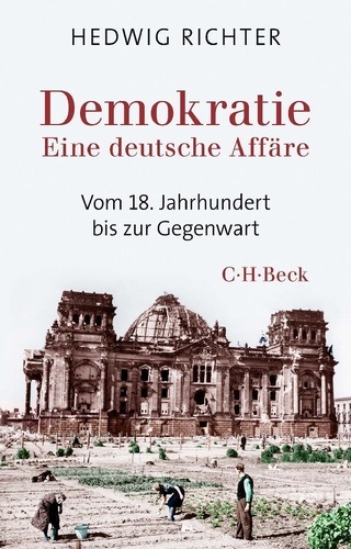 Demokratie. Eine deutsche Affäre