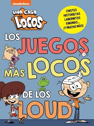 Los juegos más locos de los Loud (Una casa de locos. Actividades)