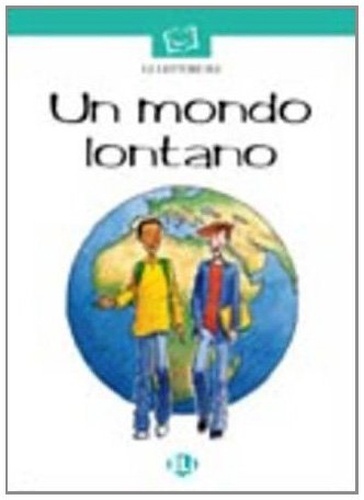 Un mondo lontano