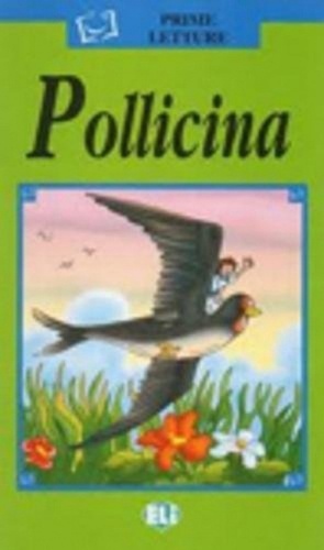 POLLICINA. (-CD).(PRIME LETTURE-SERIE VERDE)