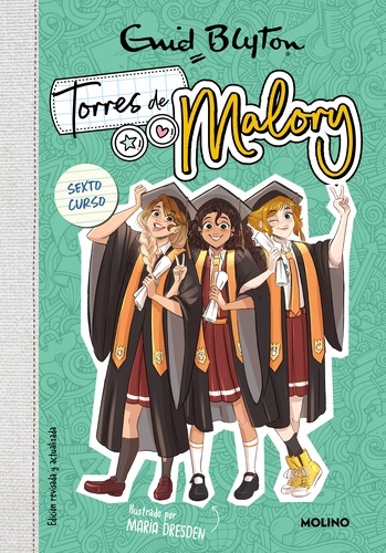 Torres de Malory 6 - Último curso