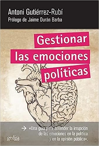 Gestionar las emociones políticas