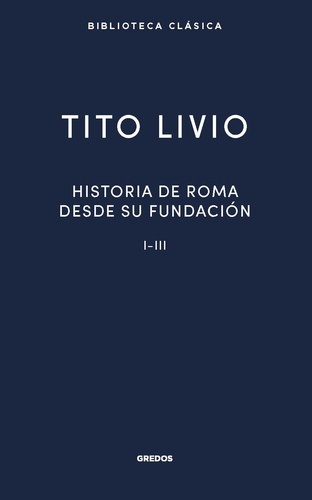 Historia de Roma desde su fundación I-III