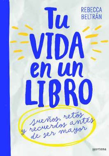 Tu vida en un libro. Para niños y niñas